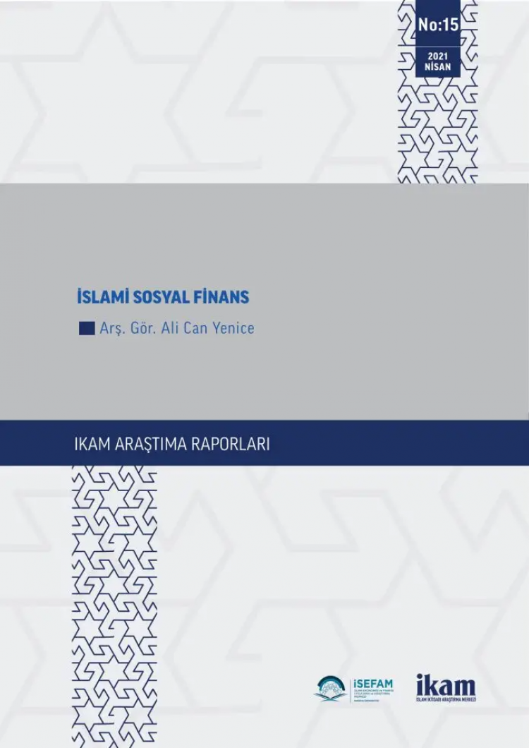 İslami Sosyal Finans Araştırma Raporu