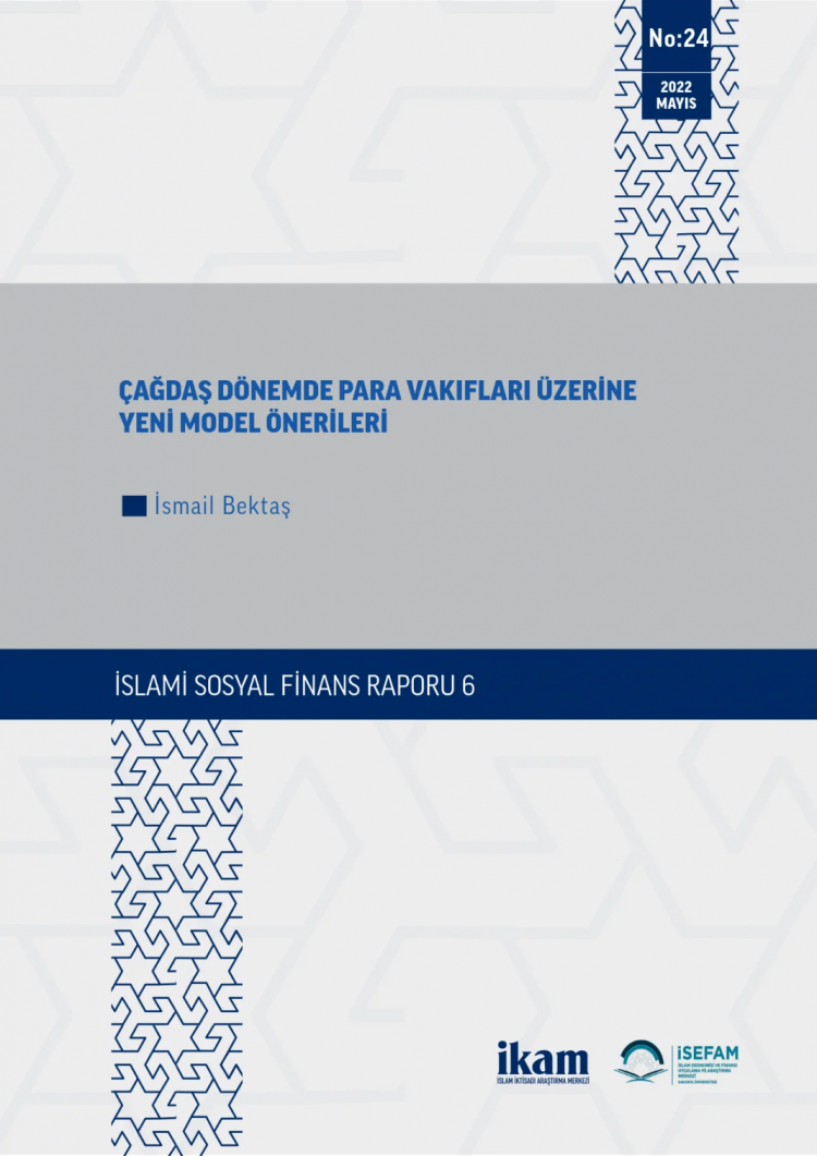 Çağdaş Dönemde Para Vakıfları Üzerine Yeni Model Önerileri