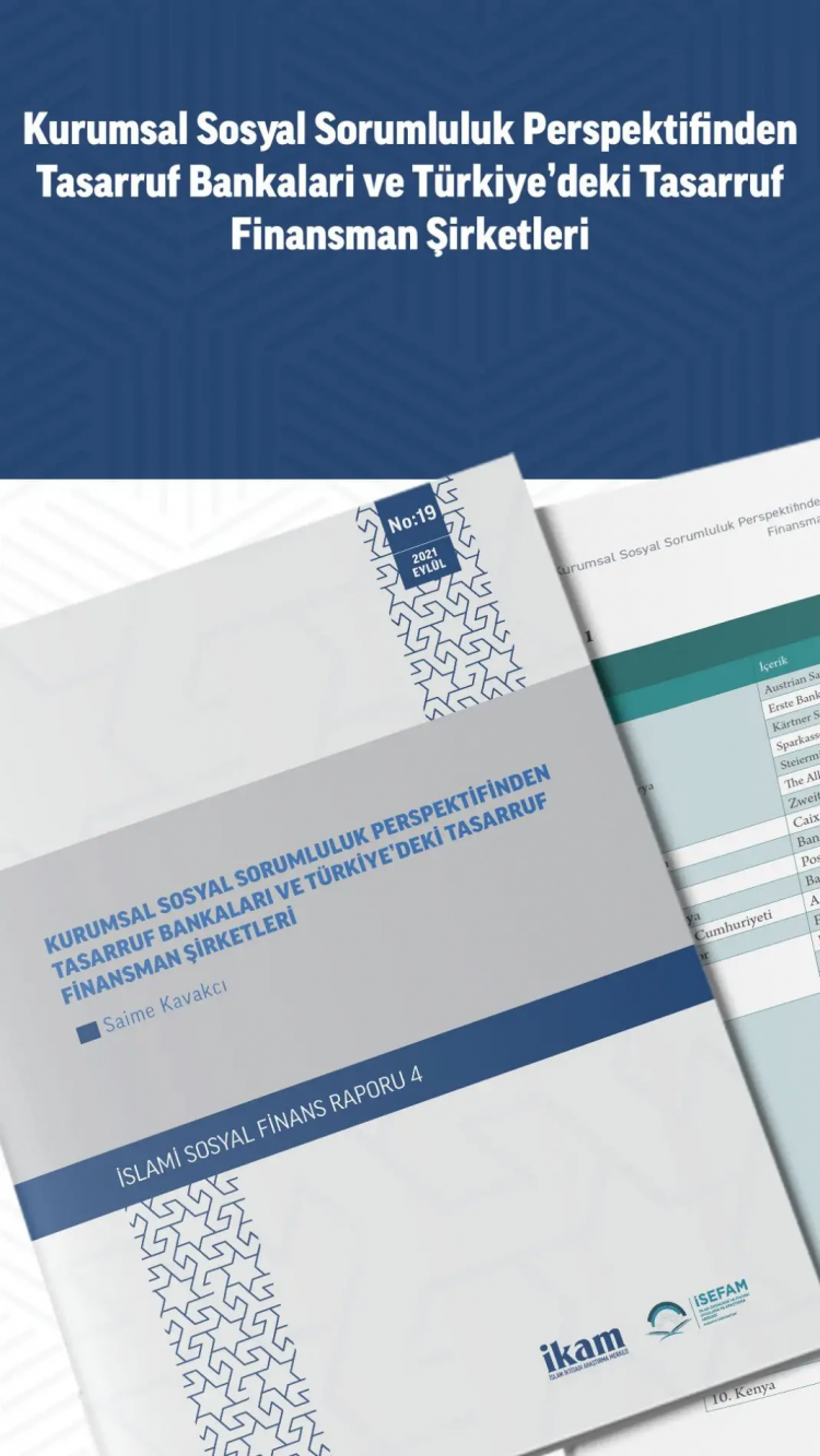 Kurumsal Sosyal Sorumluluk Perspektifinden Tasarruf Bankaları ve Türkiye’deki Tasarruf Finansman Şir