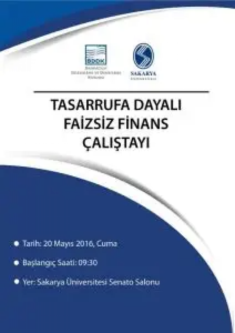 Tasarrufa Dayalı Faizsiz Finans Çalıştayı