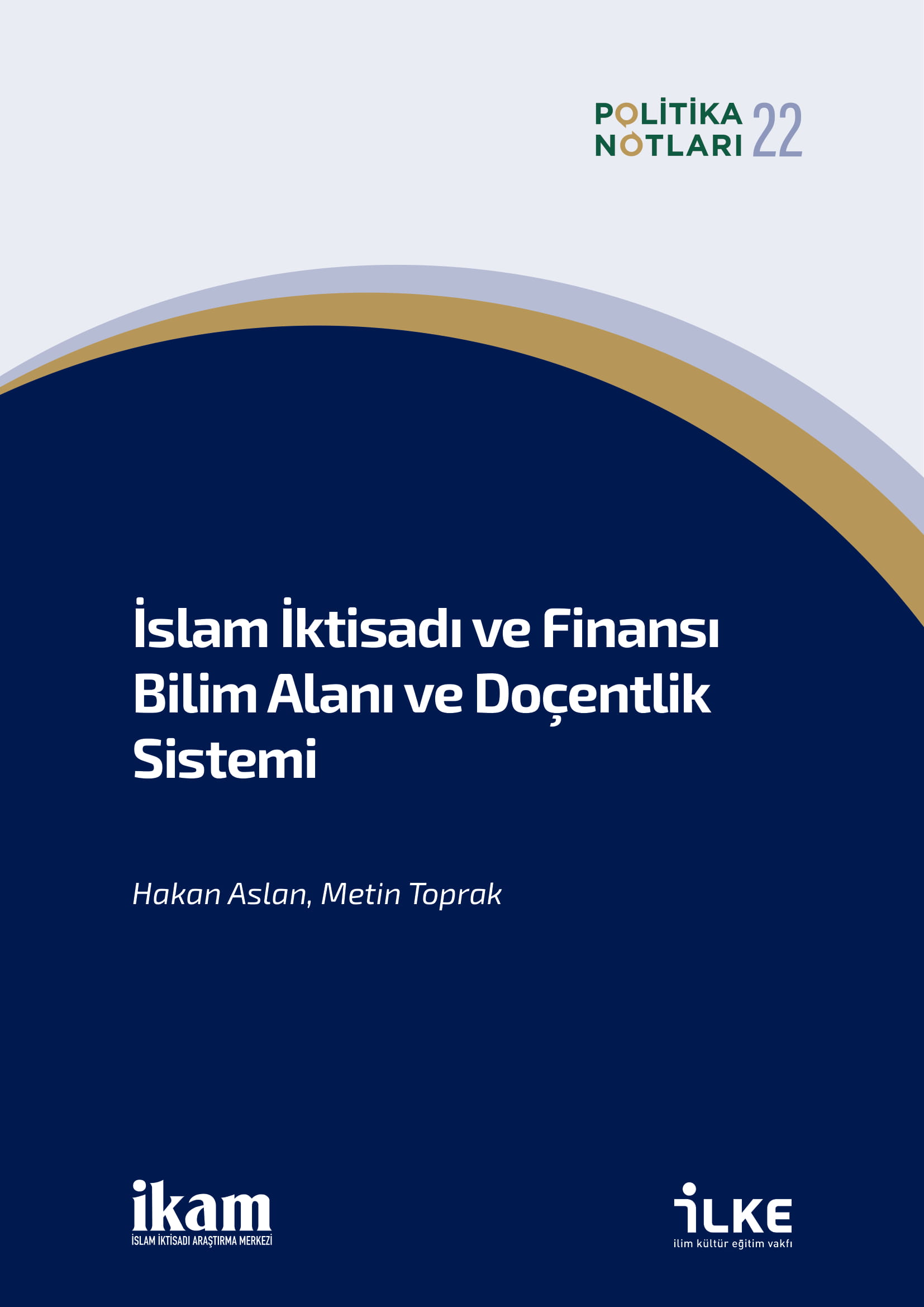 İslam İktisadı ve Finansı Bilim Alanı Doçentlik Sistemi